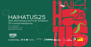 Haihatus25 kesänäyttely 15.6.-25.8.2024