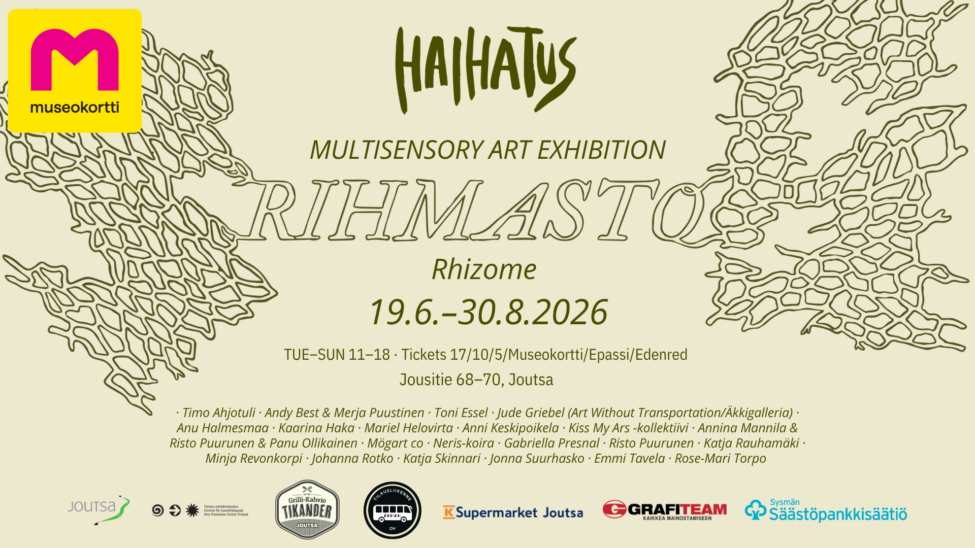 Summer Exhibition: Rhizome (Rihmasto)